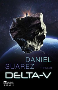Delta-v - Daniel Suarez - E-Book