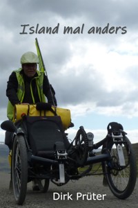 Island mal anders - Dirk Prüter - E-Book