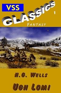 Ugh-Lomi - H G Wells - E-Book