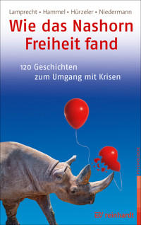 Wie das Nashorn Freiheit fand - Katharina Lamprecht - E-Book