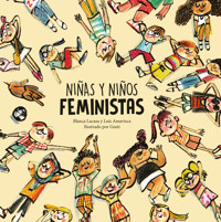Niñas y niños feministas - Blanca Lacasa - E-Book