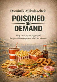 Poisoned on Demand - Dominik Mikulaschek - E-Book
