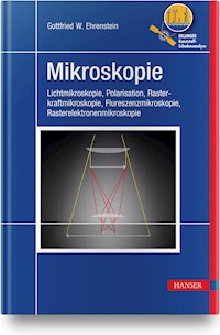 Mikroskopie - Gottfried Wilhelm Ehrenstein - E-Book