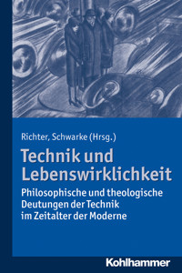 Technik und Lebenswirklichkeit -  - E-Book