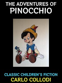 The Adventures of Pinocchio - Carlo Collodi - E-Book