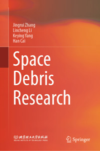 Space Debris Research - Jingrui Zhang - E-Book