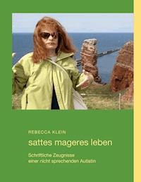 sattes mageres leben - Rebecca Klein - E-Book