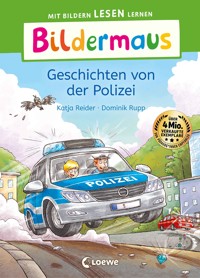 Bildermaus - Geschichten von der Polizei - Katja Reider - E-Book