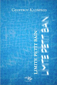 Limite petit bain - Geoffroy Klompkes - E-Book