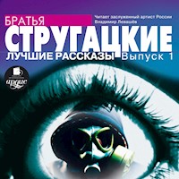 Лучшие рассказы. Выпуск 1 - Аркадий Стругацкий - Hörbuch