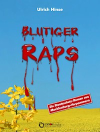Blutiger Raps - Ulrich Hinse - E-Book