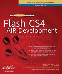 The Essential Guide to Flash CS4 AIR Development - Marco Casario - E-Book
