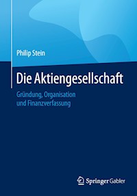 Die Aktiengesellschaft - Philip Stein - E-Book