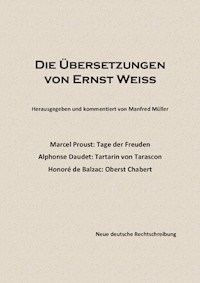 Die Übersetzungen von Ernst Weiß - Manfred Müller - E-Book
