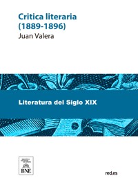Crítica literaria : (1889-1896) - Juan Valera - kostenlos E-Book
