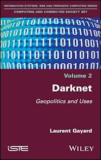 Darknet - Laurent Gayard - E-Book
