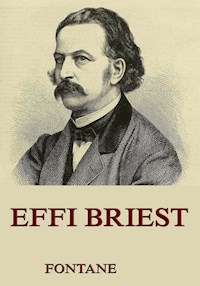 Effi Briest - Theodor Fontane - E-Book