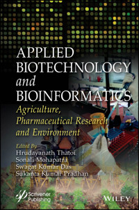 Applied Biotechnology and Bioinformatics - - E-Book