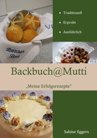 Backbuch @ Mutti - Sabine Eggers - E-Book