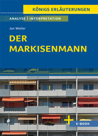 Der Markisenmann von Jan Weiler - Textanalyse und Interpretation - Jan Weiler - E-Book