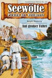 Seewölfe - Piraten der Weltmeere 216 - Ralph Malorny - E-Book
