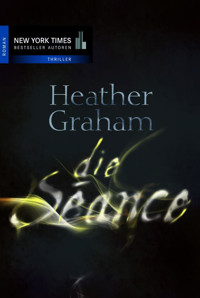 Die Séance - Heather Graham - E-Book