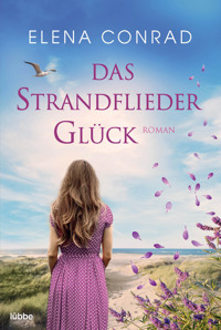 Das Strandfliederglück - Elena Conrad - E-Book