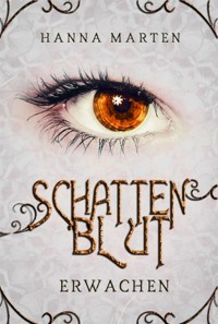 Schattenblut - Hanna Marten - E-Book