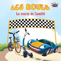 Les Roues La course de l’amitié - Inna Nusinsky - E-Book