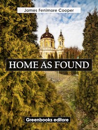 Home as Found - James Fenimore Cooper - E-Book