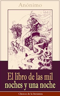 El libro de las mil noches y una noche - Anónimo - E-Book