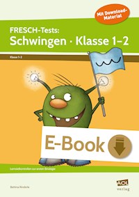 FRESCH-Tests: Schwingen - Klasse 1-2 - Bettina Rinderle - E-Book