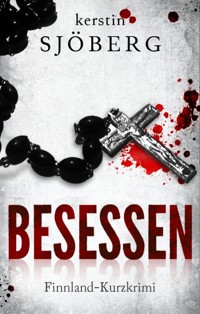 Besessen - Kerstin Sjöberg - kostenlos E-Book