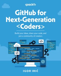 GitHub for Next-Generation Coders - Igor Irić - E-Book