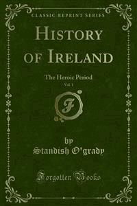 History of Ireland - Standish O'grady - E-Book