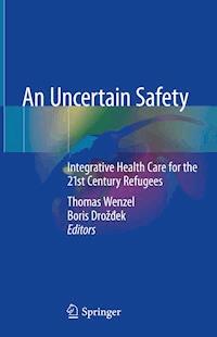 An Uncertain Safety -  - E-Book