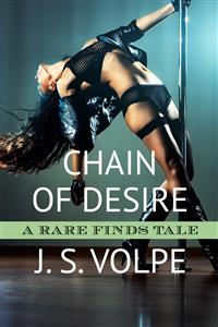 Chain of Desire - J. S. Volpe - E-Book