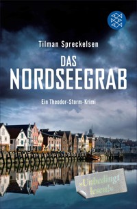 Das Nordseegrab - Tilman Spreckelsen - E-Book