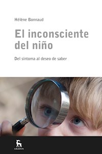El inconsciente del niño - Helene Bonnaud - E-Book