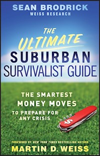 The Ultimate Suburban Survivalist Guide - Sean Brodrick - E-Book