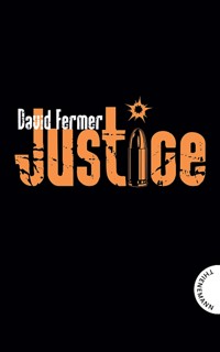 Justice - David Fermer - E-Book