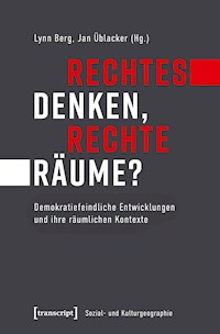 Rechtes Denken, rechte Räume? -  - kostenlos E-Book