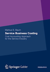 Service Business Costing - Markus B. Baum - E-Book