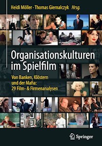 Organisationskulturen im Spielfilm -  - E-Book