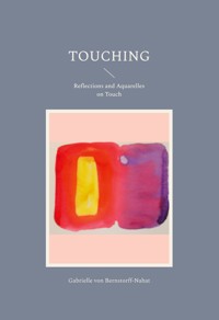 Touching - Gabrielle von Bernstorff-Nahat - E-Book