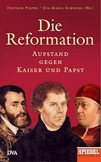 Die Reformation -  - E-Book