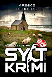 SYLTKRIMI Grabeskirche - Krinke Rehberg - E-Book