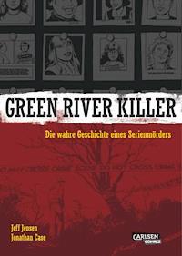 Green River Killer - Jonathan Case - E-Book