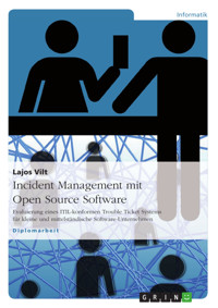 Incident Management mit Open Source Software - Lajos Vilt - E-Book