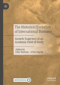 The Historical Evolution of International Business -  - E-Book